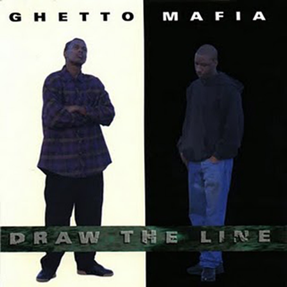 Ghetto Mafia - Draw the Line